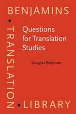 Questions for Translation Studies