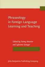 Phraseology in Foreign Language Learning and Teaching