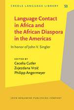 Language Contact in Africa and the African Diaspora in the Americas