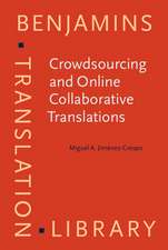 Crowdsourcing and Online Collaborative Translations