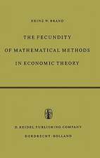 The Fecundity of Mathematical Methods in Economic Theory