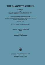 The Magnetosphere: Part III of Solar-Terrestrial Physics/1970 Comprising the Proceedings of the International Symposium on Solar-Terrestrial Physics Held in Leningrad, U.S.S.R. 12–19 May 1970