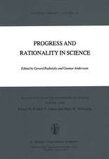 Progress and Rationality in Science