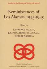 Reminiscences of Los Alamos 1943–1945