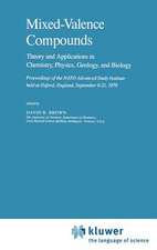 Mixed-Valence Compounds: Theory and Applications in Chemistry, Physics, Geology,and Biology