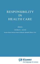 Responsibility in Health Care