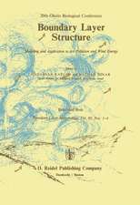 Boundary Layer Structure: Modeling and Application to Air Pollution and Wind Energy