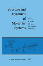 Structure and Dynamics of Molecular Systems: 2 Volumes