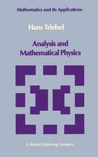 Analysis and Mathematical Physics