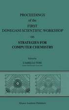 Proceedings of the First Donegani Scientific Workshop on Strategies for Computer Chemistry: October 12–13, 1987