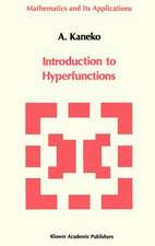 Introduction to the Theory of Hyperfunctions