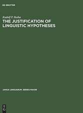 The Justification of Linguistic Hypotheses: A Study of Nondemonstrative Inference in Transformational Grammar