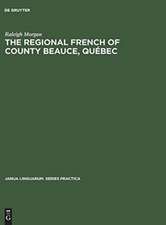 The Regional French of County Beauce, Québec