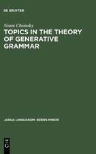 Topics in the Theory of Generative Grammar