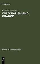 Colonialism and Change: Essays presented to Lucy Mair