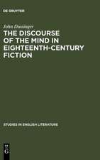 The Discourse of the Mind in Eighteenth-Century Fiction