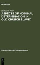 Aspects of Nominal Determination in Old Church Slavic