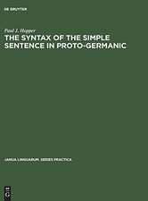 The Syntax of the Simple Sentence in Proto-Germanic