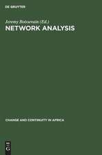 Network Analysis: Studies in Human Interaction