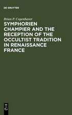 Symphorien Champier and the Reception of the Occultist Tradition in Renaissance France