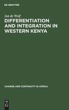 Differentiation and Integration in Western Kenya: A Study of Religious Innovation and Social Change among the Bukusu