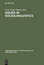 Issues in Sociolinguistics