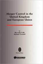 Merger Control in the United Kingdom and European Union