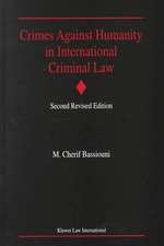 Crimes Against Humanity in International Criminal Law: Second Revised Edition