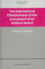 International Arbitration Law Library: International Effectiveness of the Annulment of an Arbitral Award