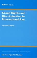 Group Rights and Discrimination in International Law: Second Edition