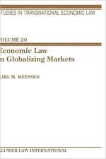 Economic Law in Globalizing Markets