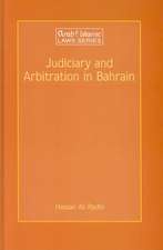 Judiciary and Arbitration in Bahrain