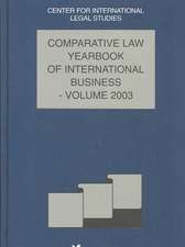 Comparative Law Yearbook of International Business 2003