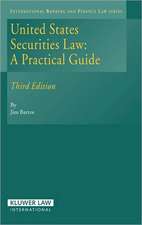 United States Securities Law: A Practical Guide, 3rd Edition