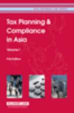 Tax Planning and Compliance in Asia: First Edition