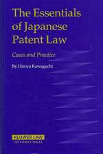 The Essentials of Japanese Patent Law: Cases and Practice