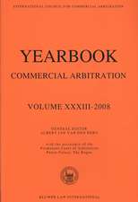 Yearbook Commercial Arbitration Vol XXXIII 2008