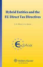 Hybrid Entities and the EU Direct Tax Directives