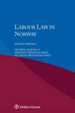 LABOUR LAW IN NORWAY 4/E