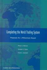 Completeing the World Trading System, Proposals for a Millennium Round