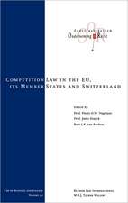 The Competition Laws of the Eu Member States and Switzerland, Vol 1