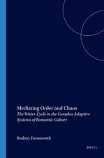 Mediating Order and Chaos: The Water-Cycle in the Complex Adaptive Systems of Romantic Culture