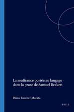 La souffrance portée au langage dans la prose de Samuel Beckett