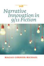 Narrative Innovation in 9/11 Fiction