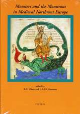 Monsters and the Monstrous in Medieval Northwest Europe