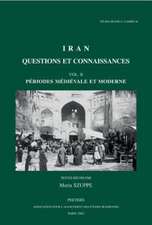 Iran: Periodes Medievale Et Moderne