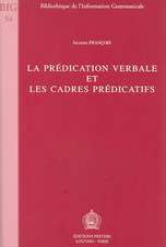 La Predication Verbale Et Les Cadres Predicatifs