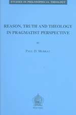 Reason, Truth and Theology in Pragmatist Perspective