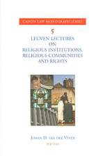 Leuven Lectures on Religious Institutions, Religious Communities and Rights