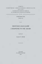 Dionysius Bar Salibi. a Response to the Arabs: T.